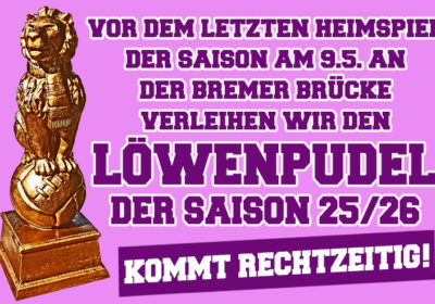 Wir verleihen den „Löwenpudel der Saison 25/26“.